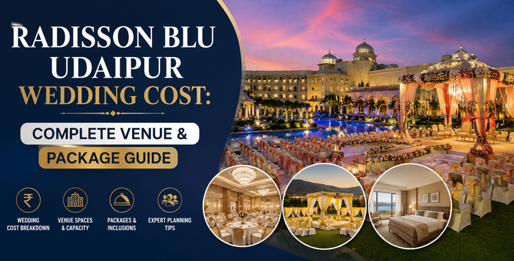 Radisson Blu Udaipur Wedding Cost