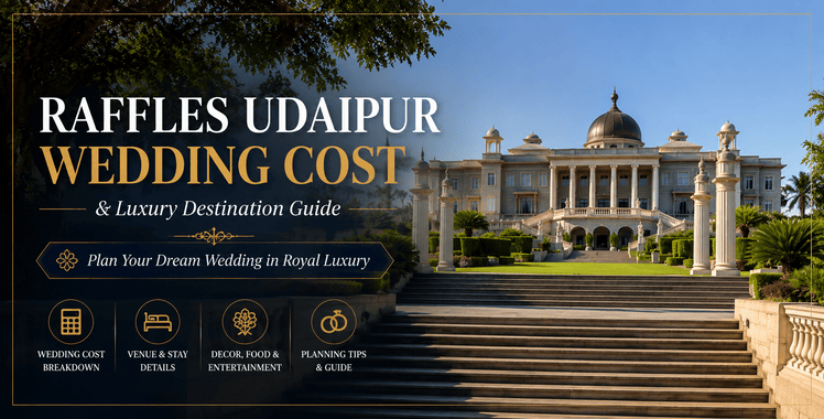 Raffles Udaipur Wedding Cost